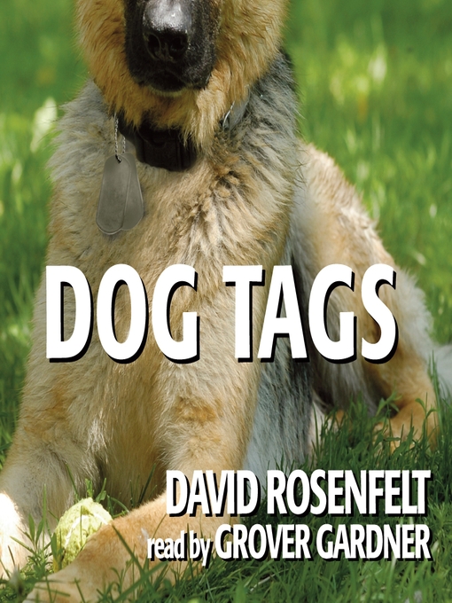 Title details for Dog Tags by David Rosenfelt - Available